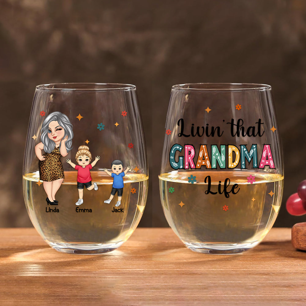 Living That Grandma Life – Custom Wine Glass with Grandma Illustration and  Grandkids' Names, Perfect Mother's Day Gift