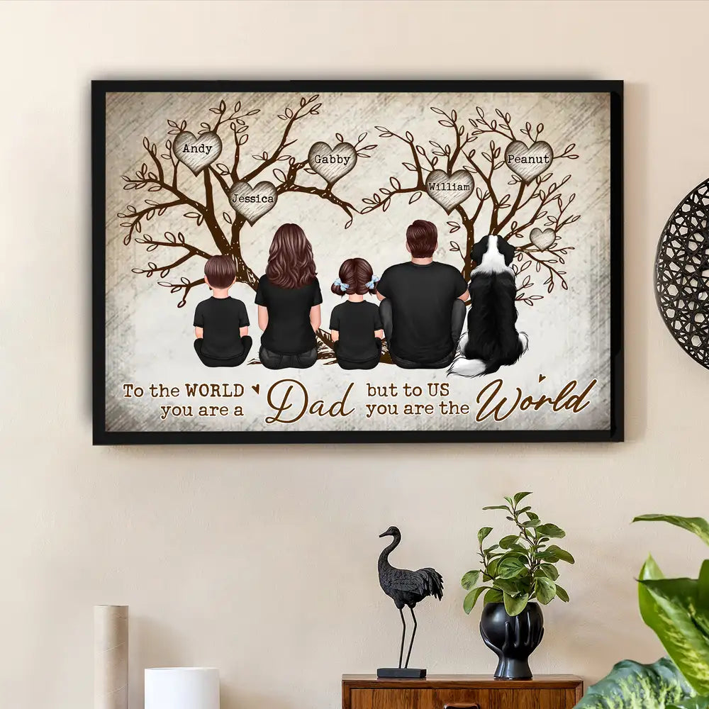Back-View Family & Dog Tree Poster – “To the World You Are a Dad