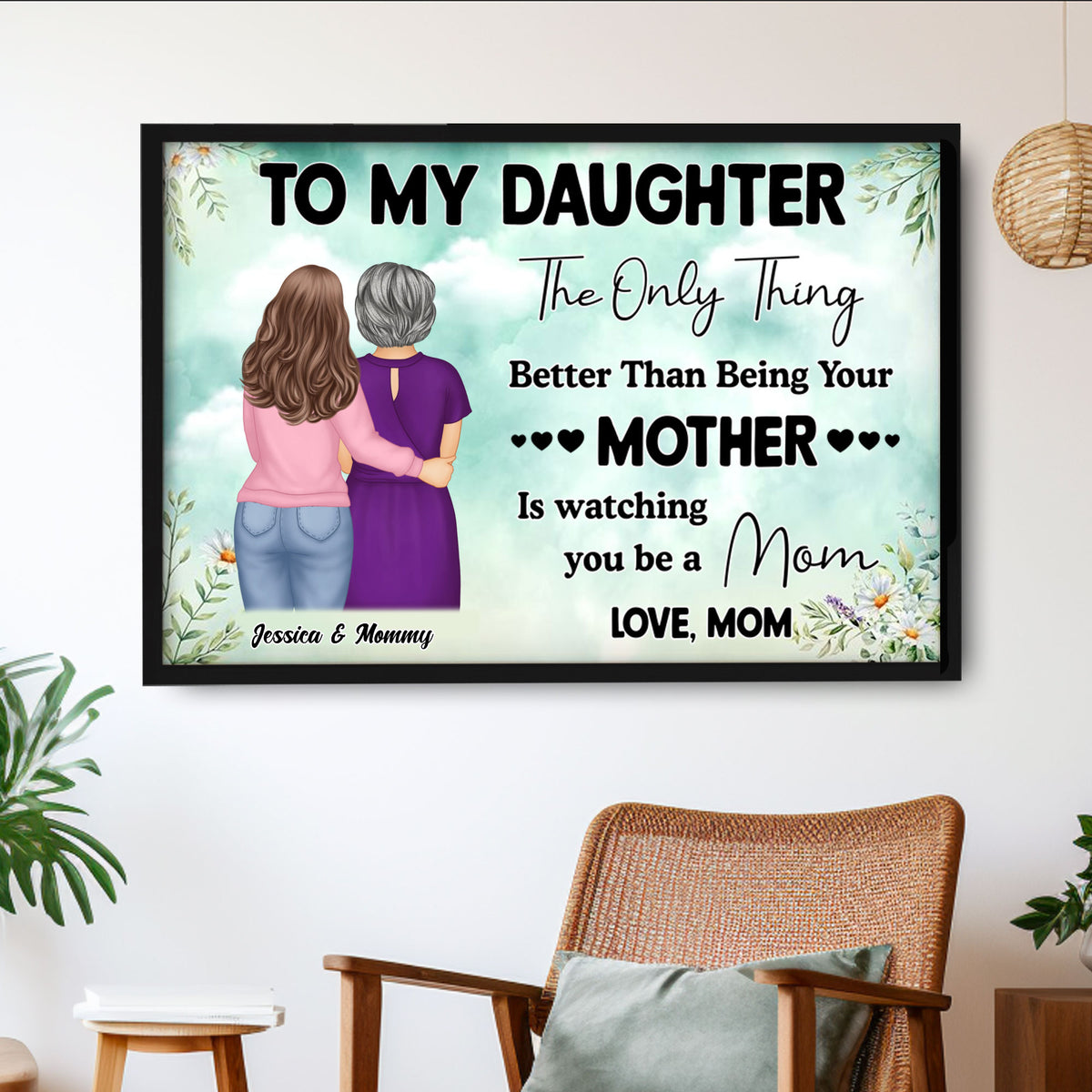 “To My Daughter” Embrace Mother-Daughter Poster or Canvas– A Heartfelt Creative Gift for Daughter on Mother’s Day