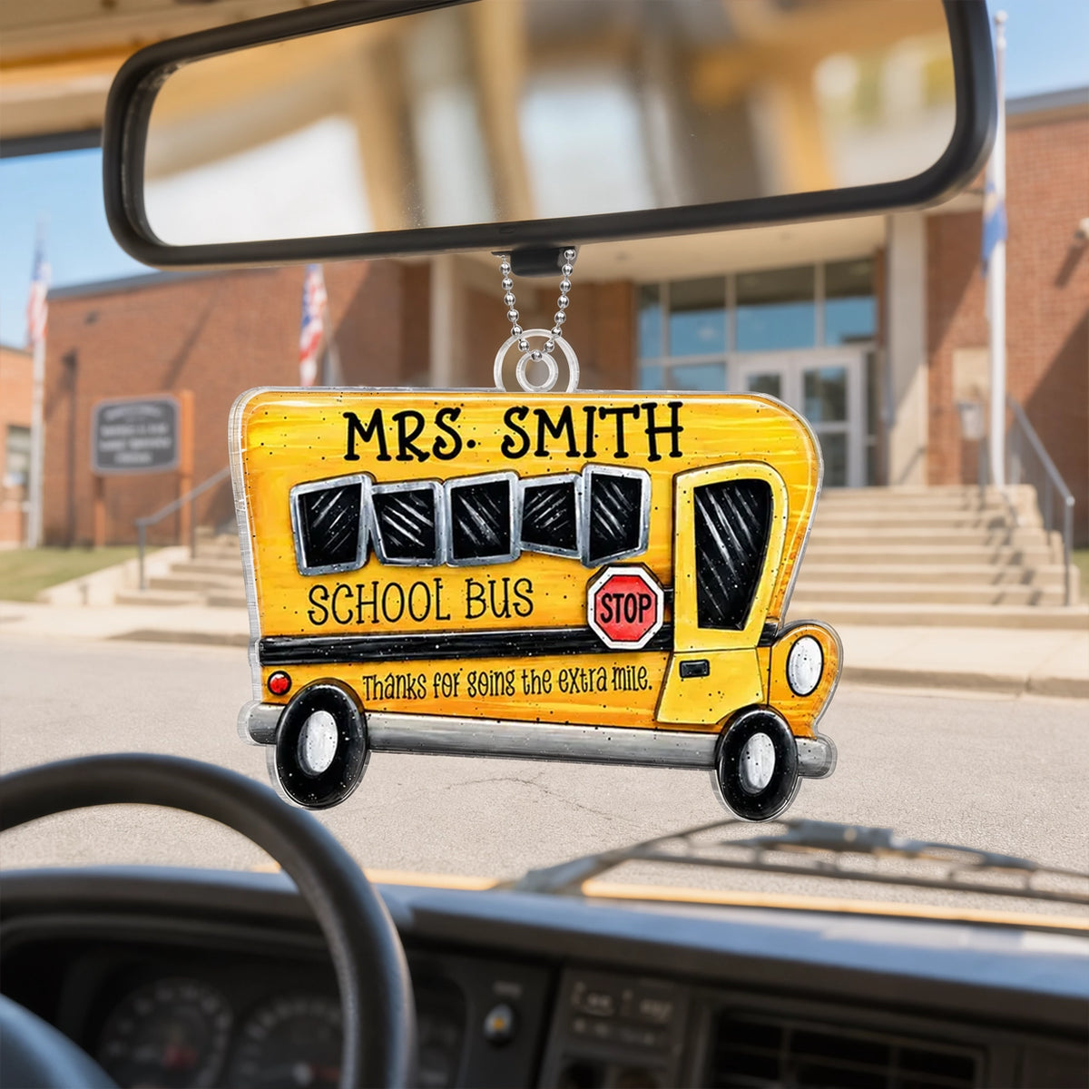 Acrylic Car Hanger with School Bus Art, Creative Gift for Driver, Thanks for Going the Extra Mile