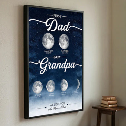 Personalized Moon Phase Poster, First Dad Now Grandpa Starry Wall Art, Unique Gift for Dad & Grandpa