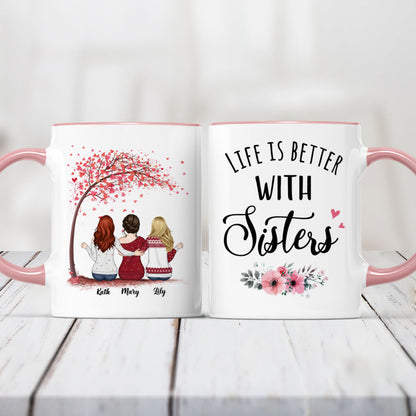 Life is Better with Sisters - Love & Friendship - Personalized Mug, Color Changing Mug - Up to 5 Sisters