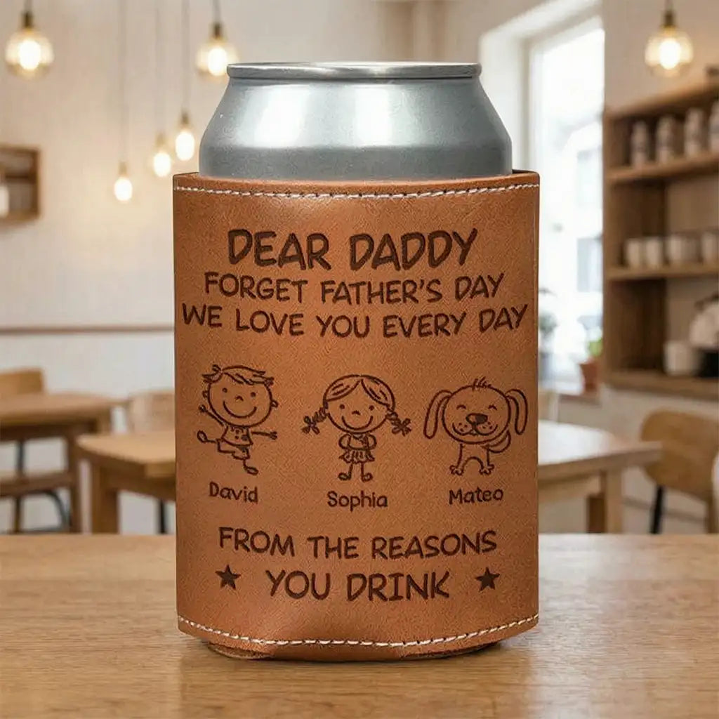Custom Leather Can Cooler, Dear Daddy Doodle Drink Gift From Kids & Dog, Unique Creative Gift For Dad