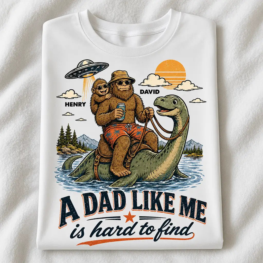 Personalized Bigfoot Classic Tee, A Dad Like Me Retro Lake Monster Shirt, Unique Gift for Dad