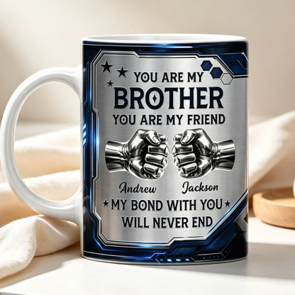 Personalized Mug, Metallic Blue Fist Bump Design, You Are My Brother Quote, Unique Gift for Brother
