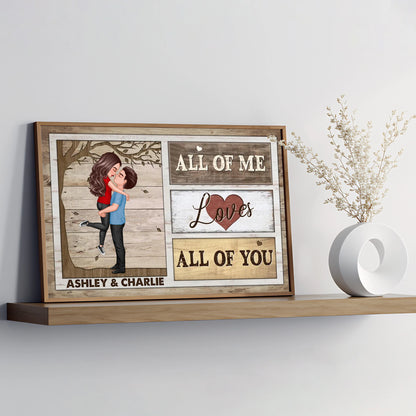 Custom Couple Poster All Of Me Loves All Of You Modern Romantic Wall Art Unique Gift For Anniversary Birthday Or Christmas