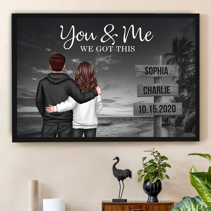You & Me We Got This Personalized Poster, Sunset Beach Couple Wall Decor, Heartwarming Keepsake, Creative Gift