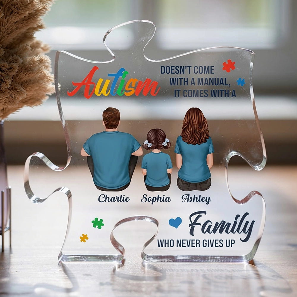 Never Give Up Autism Puzzle Acrylic Block Plaque Warm Family Back View Keepsake Home Decor Unique Creative Gift For Parents