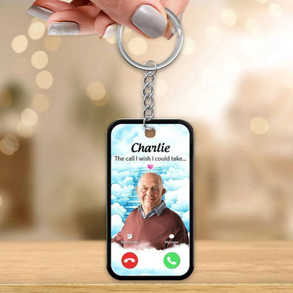 The Call I Wish I Could Take Memorial Sympathy Gift Remembrance Keepsake Photo Inserted Personalized Acrylic Keychain