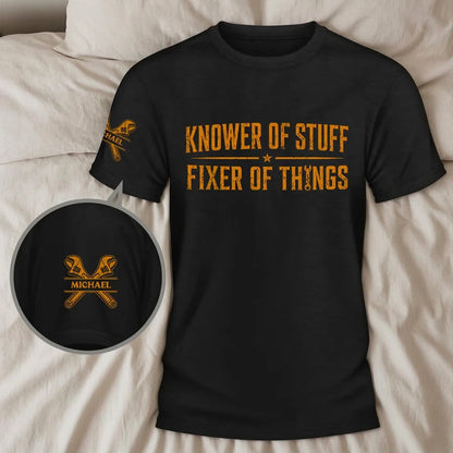 Personalized Dual Print Classic Tee, Knower of Stuff Fixer of Things, Unique Gift for DIY Fixers