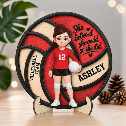 Personalized 2-Layer Wooden Plaque, She Believed She Believed She Could Volleyball Plaque, Creative Gift for Daughter