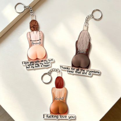 Personalized Silicone Butt Acrylic Keychain, Cheeky Love Message, Unique Gift for Partner