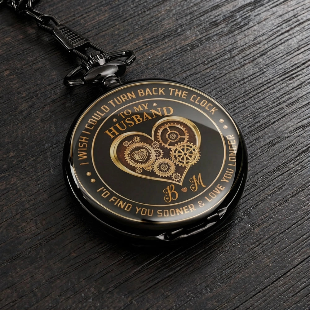 Pocket Watch Personalized Keepsake, I Wish I Could Turn Back The Clock Message, Timeless Anniversary Gift for Him