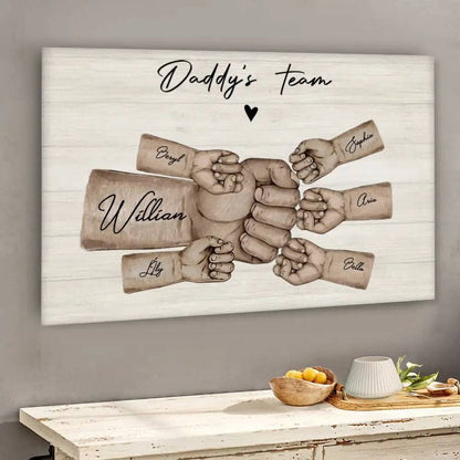 Daddy's Team - Hand in Hand, Strength to Strength - Personalized Poster/Canvas for Father's Day & Birthday Gift