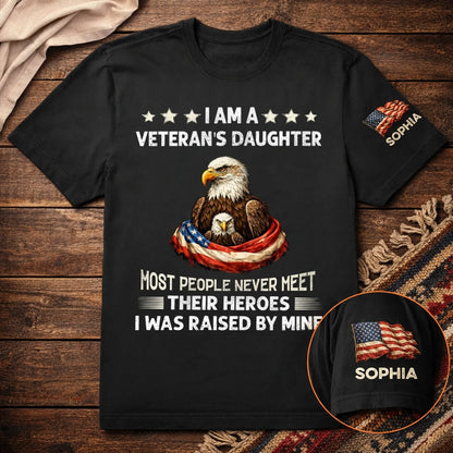 Dual Print Classic Tee With Eagle & American Flag, 'Most People Never Meet Their Heroes' - Personalized Veteran Daughter Gift