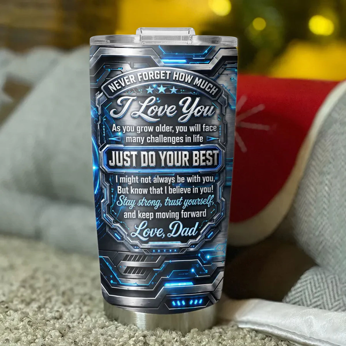 Insulated Travel Tumbler for Son, Stay Strong Trust Yourself Design, Creative Gift with Blue Tech Style