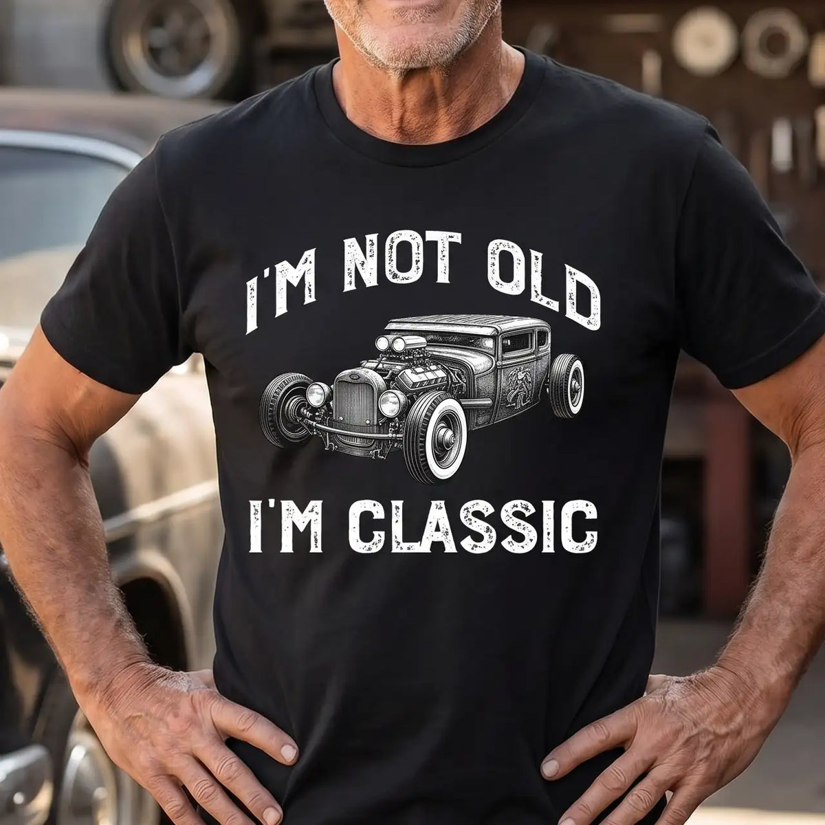 I'm Not Old I'm Classic Tee With Vintage Car Art, Personalized Funny Creative Gift For Him