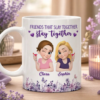 Personalized Ceramic Mug, Friends That Slay Together Design, Unique Gift for Close Friend