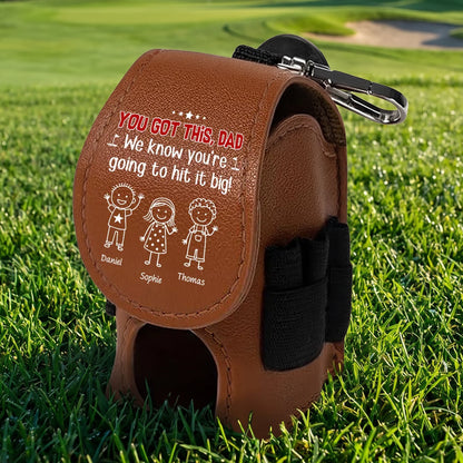 You Got This, Dad, Leather Golf Ball Holder, Creative Custom Golf Gift for Dad from Kids on the Course