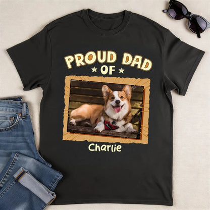 Proud Dog Dad Classic Tee With Custom Pet Photo, Heartwarming Creative Gift For Dad