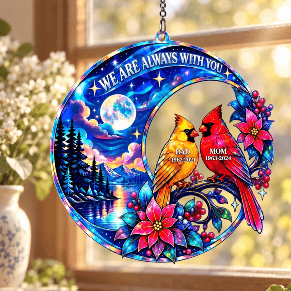 Personalized Cardinal Memorial Acrylic Ornament for Parents, We Are Always With You Moonlit Keepsake, In Loving Memory Gift