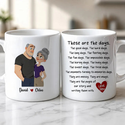 Personalized Ceramic Mug With Hugging Couple Art, These Are the Days, Unique Creative Gift for Partner