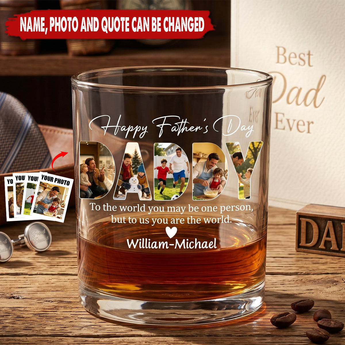 Personalized Whiskey Glass For Dad, Happy Father's Day Quote & Photo Design, Heartfelt Creative Gift
