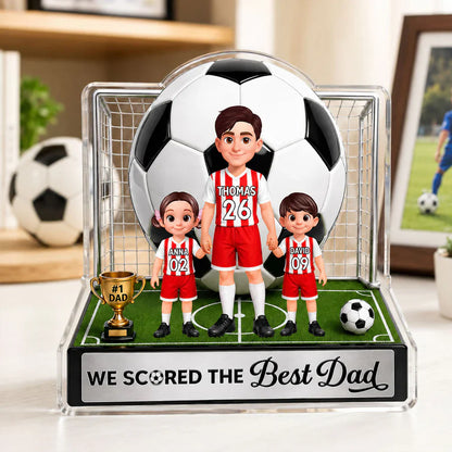No 1 Soccer Dad And Kids We Scored The Best Dad Personalized Shaped Acrylic Block Plaque Unique Gift for Dad