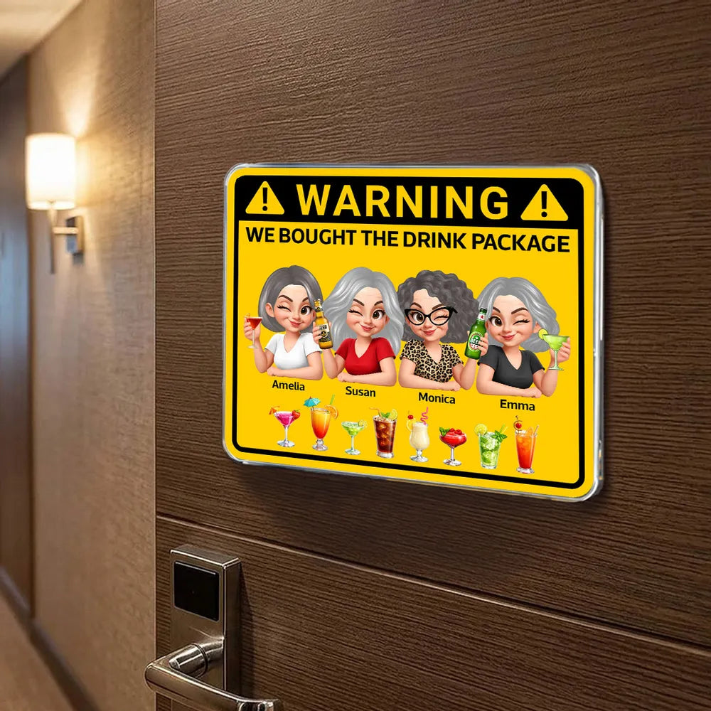Personalized Warning Drink Package Acrylic Magnet for Cruise Cabin Door - Funny Girls Trip Fridge Decor, Unique Friend Gift