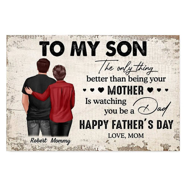 Celebrate Son's Journey of Fatherhood - Heartfelt Mother's Day & Father's Day Gift - Personalized Poster or Canvas