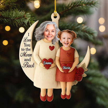 Wooden Ornament Crescent Moon, I Love You to the Moon and Back, Christmas tree decor, unique gift for Grandma & Granddaughter