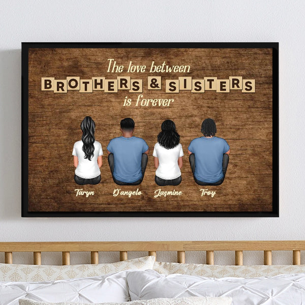 “The Love Between Brothers & Sisters Is Forever” Poster – Personalized Back View Wall Art in Vintage Wood Style, Perfect Gift for Christmas, Birthday or Family Reunion