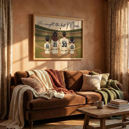 We Caught The Best Mom Poster, Custom Baseball Family Scene, Creative Gift for Mom's Wall