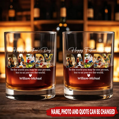 Personalized Whiskey Glass For Dad, Happy Father's Day Quote & Photo Design, Heartfelt Creative Gift