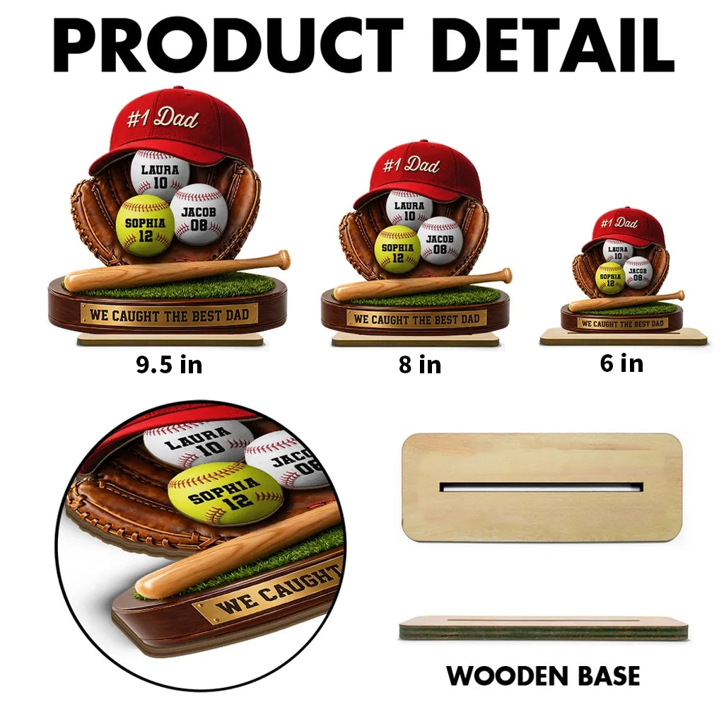 Baseball Dad 2-Layer Wooden Plaque, Custom Family Keepsake with We Caught the Best Dad, Creative Gift