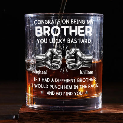 Whiskey Glass Personalized for Brothers with Bold Funny Message, Unique Gift for Whiskey Lover and Bar Display