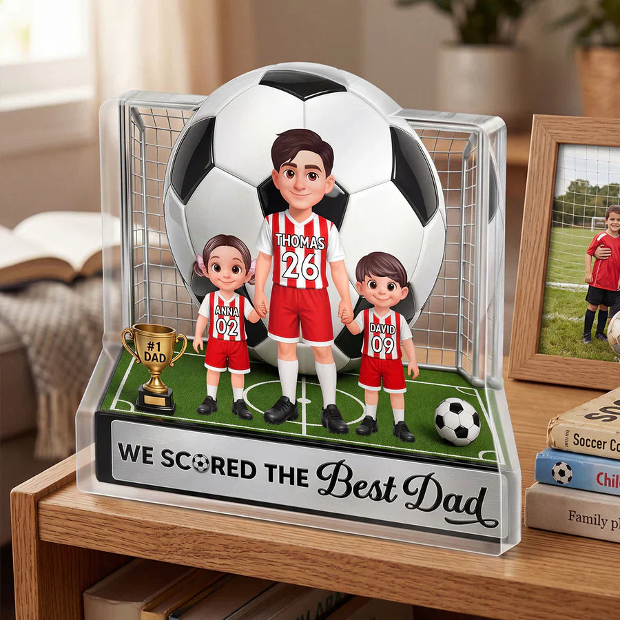 No 1 Soccer Dad And Kids We Scored The Best Dad Personalized Shaped Acrylic Block Plaque Unique Gift for Dad
