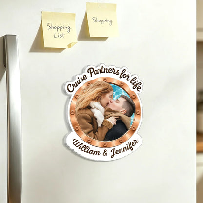 Custom Acrylic Magnet, Cruise Partners for Life Couple Art, Unique Creative Gift for Husband & Wife