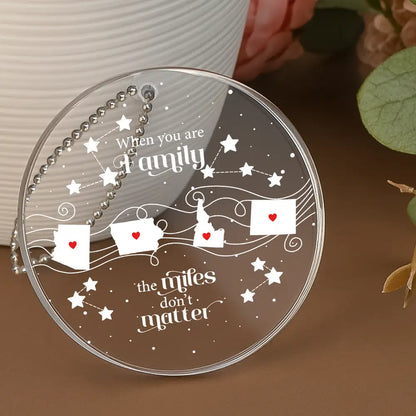 When You Are Family the Miles Don't Matter Personalized Acrylic Ornament – Long Distance Christmas Gift for Family, Parents, Siblings