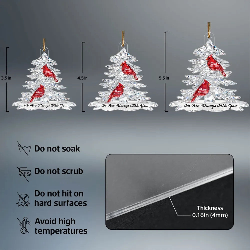 Personalized Acrylic Ornament Memorial Tree With Cardinals For Mom & Dad Christmas Gift, We Are Always With You