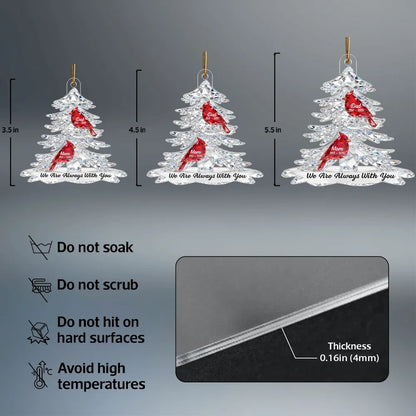 Personalized Acrylic Ornament Memorial Tree With Cardinals For Mom & Dad Christmas Gift, We Are Always With You