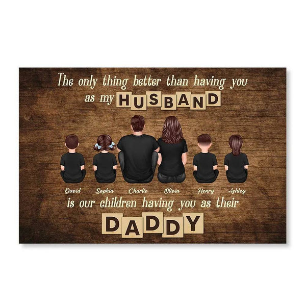 The Only Thing Better Than Father‘s Day Gift for Dad Grandpa, Personalized Horizontal Poster or Canvas