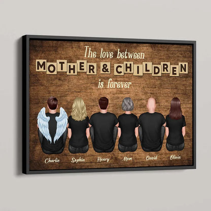 The Love Between Mother & Children is Forever’ Design with Family Illustration, Custom Plaque, Ornament, Pillow, Sign, Heartfelt Gift For Mothers or Families