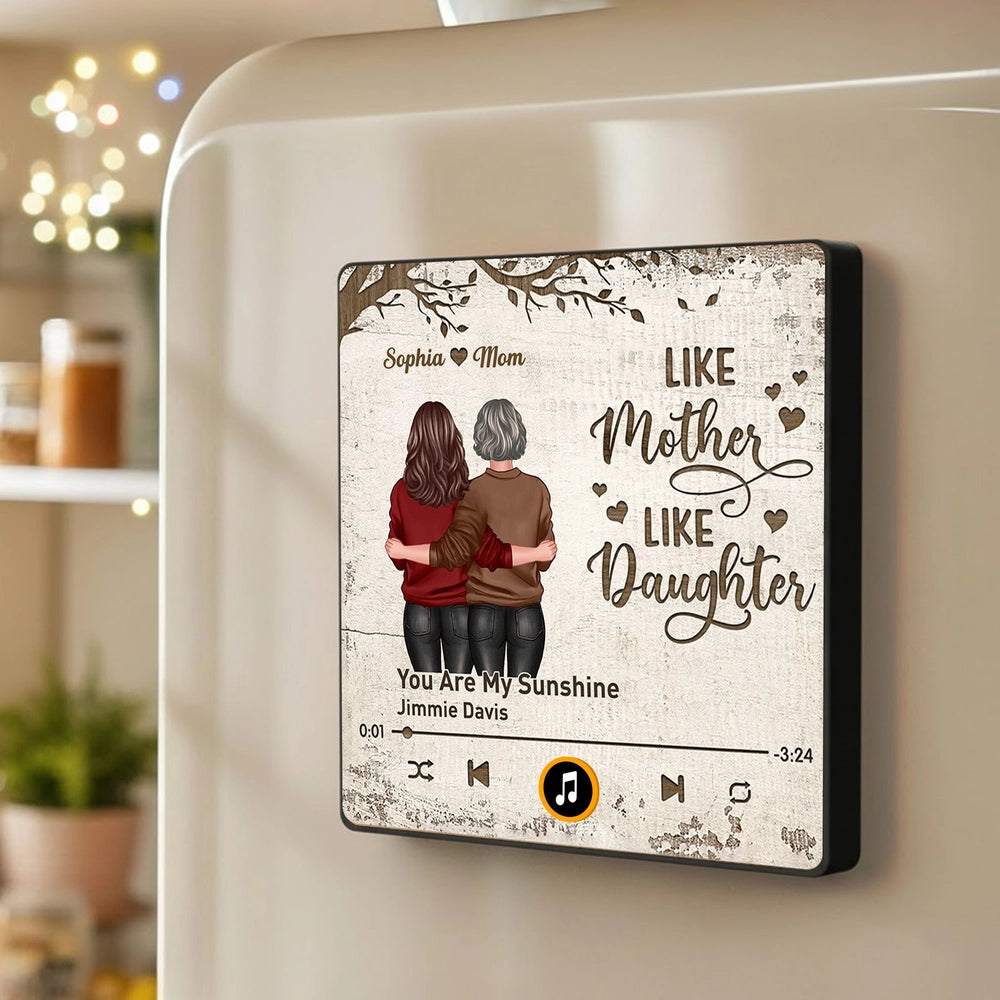 Personalized Acrylic Music Magnet Like Mother Like Daughter Fridge Decor, Unique Gift for Mom, Heartwarming Note Holder