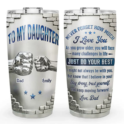 Personalized Insulated Travel Tumbler for Daughter, Dad's Encouraging Unique Gift with Fist Bump Art