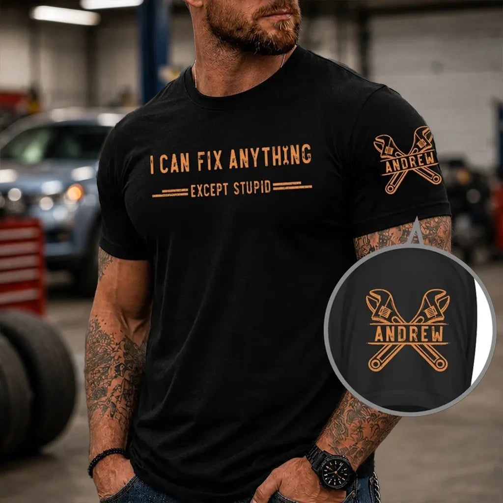 Personalized Dual Print Classic Tee, I Can Fix Anything Humor, Creative Gift for the Fixer in Your Life