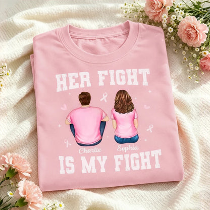 Her Fight Is My Fight Classic Tee, Personalized Seated Couple Illustration, Breast Cancer Awareness Support, Creative Gift