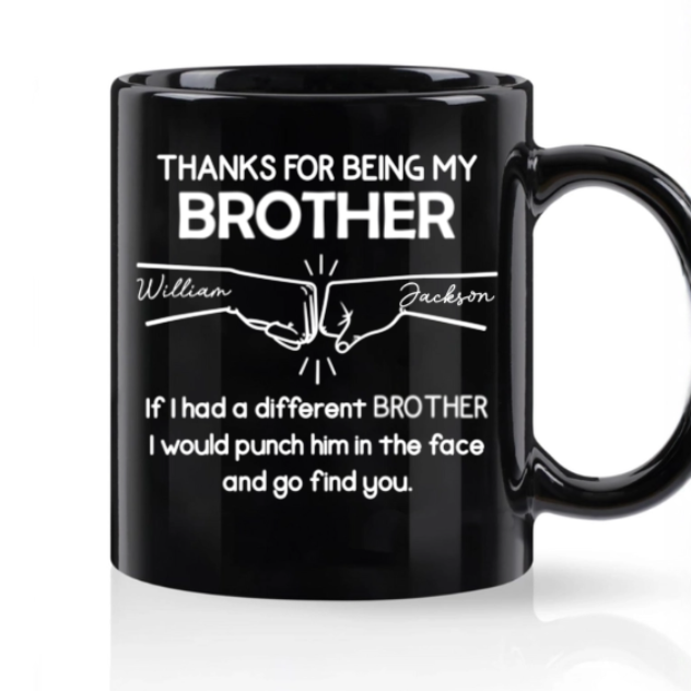 Full Color Mug with Brother Fist Bump Design, Heartfelt Appreciation and Perfect Gift Choice