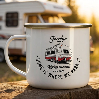 Home Is Where We Park It Enamel Mug, Personalized Creative Gift for Campers & Road Trip Memories