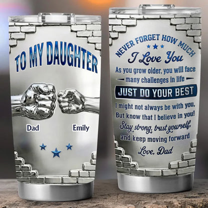 Personalized Insulated Travel Tumbler for Daughter, Dad's Encouraging Unique Gift with Fist Bump Art
